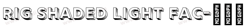 Rig Shaded Light Fac字体转换